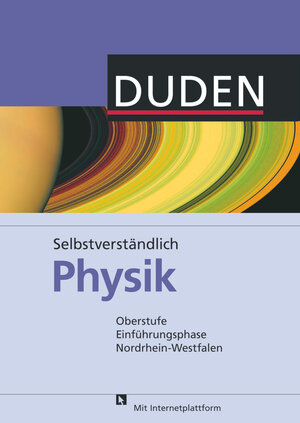 Buchcover Selbstverständlich Physik - Nordrhein-Westfalen - Oberstufe Einführungsphase | Lothar Meyer | EAN 9783835531338 | ISBN 3-8355-3133-6 | ISBN 978-3-8355-3133-8
