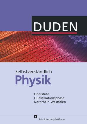 Buchcover Selbstverständlich Physik - Nordrhein-Westfalen - Oberstufe Qualifikationsphase | Oliver Schwarz | EAN 9783835531529 | ISBN 3-8355-3152-2 | ISBN 978-3-8355-3152-9