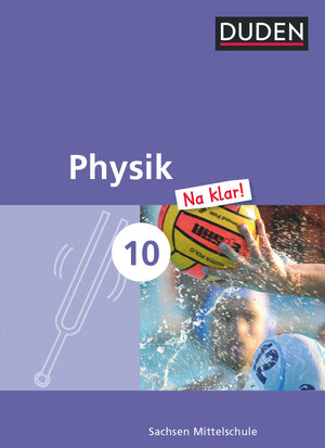 Buchcover Physik Na klar! - Mittelschule Sachsen - 10. Schuljahr | Lothar Meyer | EAN 9783835532076 | ISBN 3-8355-3207-3 | ISBN 978-3-8355-3207-6