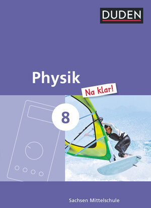 Buchcover Physik Na klar! - Mittelschule Sachsen - 8. Schuljahr | Lothar Meyer | EAN 9783835532083 | ISBN 3-8355-3208-1 | ISBN 978-3-8355-3208-3