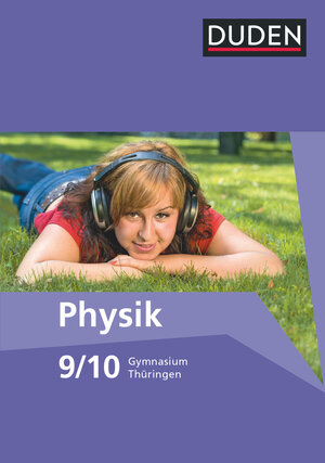 Buchcover Duden Physik - Gymnasium Thüringen - 9./10. Schuljahr | Lothar Meyer | EAN 9783835532236 | ISBN 3-8355-3223-5 | ISBN 978-3-8355-3223-6