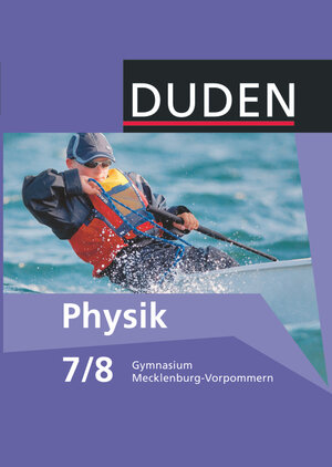 Buchcover Duden Physik - Gymnasium Mecklenburg-Vorpommern - 7./8. Schuljahr | Lothar Meyer | EAN 9783835532373 | ISBN 3-8355-3237-5 | ISBN 978-3-8355-3237-3