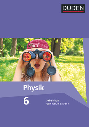 Buchcover Duden Physik - Gymnasium Sachsen - 6. Schuljahr | Lothar Meyer | EAN 9783835532526 | ISBN 3-8355-3252-9 | ISBN 978-3-8355-3252-6