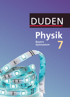 Buchcover Duden Physik - Gymnasium Bayern - Neubearbeitung - 7. Jahrgangsstufe | Lothar Meyer | EAN 9783835532755 | ISBN 3-8355-3275-8 | ISBN 978-3-8355-3275-5