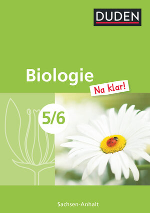 Buchcover Biologie Na klar! - Sekundarschule Sachsen-Anhalt - 5./6. Schuljahr | Edeltraud Kemnitz | EAN 9783835540972 | ISBN 3-8355-4097-1 | ISBN 978-3-8355-4097-2