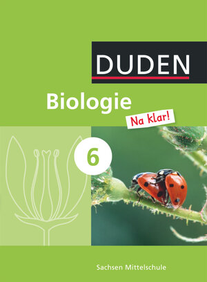 Buchcover Biologie Na klar! - Mittelschule Sachsen - 6. Schuljahr | Adria Wehser | EAN 9783835541474 | ISBN 3-8355-4147-1 | ISBN 978-3-8355-4147-4