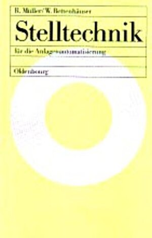 Buchcover Stelltechnik | Werner Bettenhaeuser | EAN 9783835621152 | ISBN 3-8356-2115-7 | ISBN 978-3-8356-2115-2