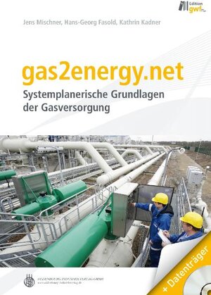 Buchcover gas2energy.net | Jens Mischner | EAN 9783835632363 | ISBN 3-8356-3236-1 | ISBN 978-3-8356-3236-3