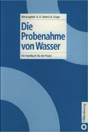 Buchcover Die Probenahme von Wasser  | EAN 9783835673434 | ISBN 3-8356-7343-2 | ISBN 978-3-8356-7343-4