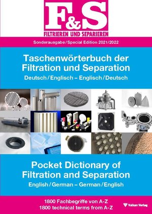 Buchcover Taschenwörterbuch der Filtration & Separation 2021 | EAN 9783835674530 | ISBN 3-8356-7453-6 | ISBN 978-3-8356-7453-0