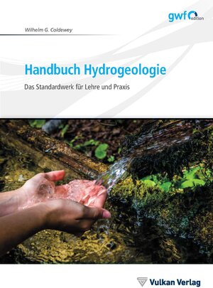 Buchcover Handbuch Hydrogeologie | Wilhelm G. Coldewey | EAN 9783835674622 | ISBN 3-8356-7462-5 | ISBN 978-3-8356-7462-2