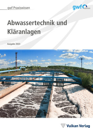 Buchcover Abwassertechnik und Kläranlagen  | EAN 9783835674714 | ISBN 3-8356-7471-4 | ISBN 978-3-8356-7471-4