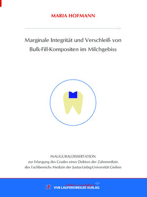 Buchcover Marginale Integrität und Verschleiß von Bulk-Fill-Kompositen im Milchgebiss | Maria Hofmann | EAN 9783835971370 | ISBN 3-8359-7137-9 | ISBN 978-3-8359-7137-0