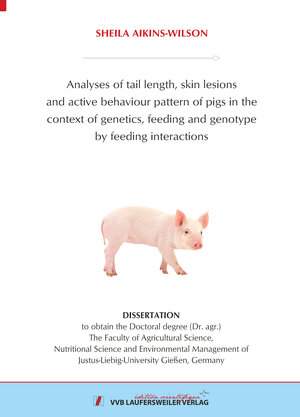 Buchcover Analyses of tail length, skin lesions and active behaviour pattern of pigs in the context of genetics, feeding and genotype by feeding interactions | Sheila Aikins-Wilson | EAN 9783835971691 | ISBN 3-8359-7169-7 | ISBN 978-3-8359-7169-1