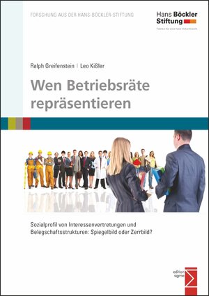 Buchcover Wen Betriebsräte repräsentieren | Ralph Greifenstein | EAN 9783836007665 | ISBN 3-8360-0766-5 | ISBN 978-3-8360-0766-5