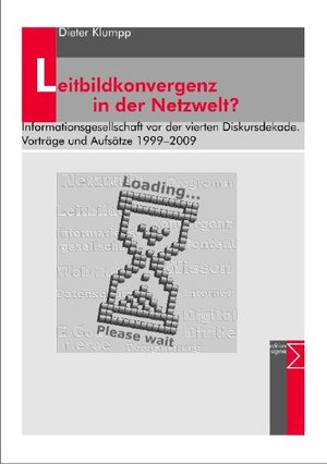 Buchcover Leitbildkonvergenz in der Netzwelt? | Dieter Klumpp | EAN 9783836035736 | ISBN 3-8360-3573-1 | ISBN 978-3-8360-3573-6