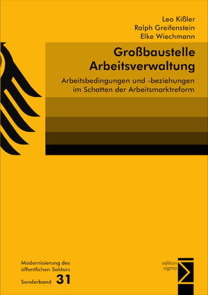 Buchcover Großbaustelle Arbeitsverwaltung | Leo Kißler | EAN 9783836072816 | ISBN 3-8360-7281-5 | ISBN 978-3-8360-7281-6