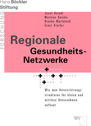 Buchcover Regionale Gesundheits-Netzwerke | Josef Reindl | EAN 9783836086974 | ISBN 3-8360-8697-2 | ISBN 978-3-8360-8697-4