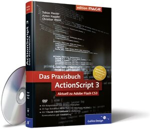 Buchcover ActionScript 3 – Das Praxisbuch | Tobias Hauser | EAN 9783836210522 | ISBN 3-8362-1052-5 | ISBN 978-3-8362-1052-2