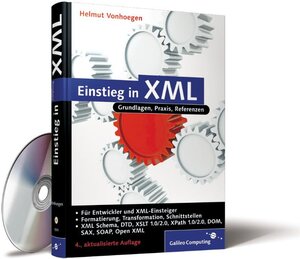 Buchcover Einstieg in XML | Helmut Vonhoegen | EAN 9783836210744 | ISBN 3-8362-1074-6 | ISBN 978-3-8362-1074-4