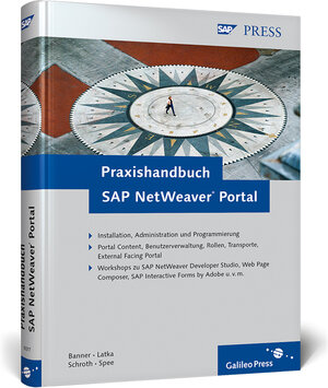 Buchcover Praxishandbuch SAP NetWeaver Portal | Marcus Banner | EAN 9783836210775 | ISBN 3-8362-1077-0 | ISBN 978-3-8362-1077-5
