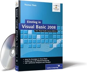 Buchcover Einstieg in Visual Basic 2008 | Thomas Theis | EAN 9783836211925 | ISBN 3-8362-1192-0 | ISBN 978-3-8362-1192-5