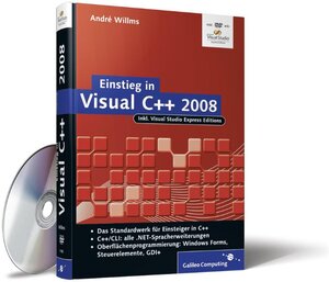 Buchcover Einstieg in Visual C++ 2008 | André Willms | EAN 9783836211932 | ISBN 3-8362-1193-9 | ISBN 978-3-8362-1193-2