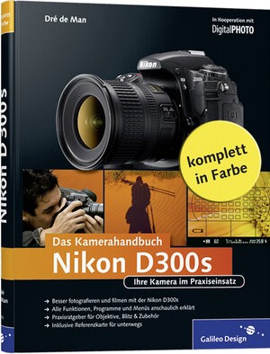 Buchcover Nikon D300s. Das Kamerahandbuch | Dré de Man | EAN 9783836215237 | ISBN 3-8362-1523-3 | ISBN 978-3-8362-1523-7