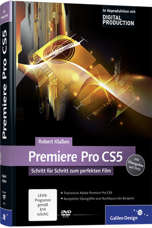 Buchcover Adobe Premiere Pro CS5 | Robert Klaßen | EAN 9783836215855 | ISBN 3-8362-1585-3 | ISBN 978-3-8362-1585-5