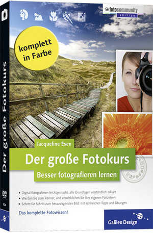 Buchcover Der große Fotokurs | Jacqueline Esen | EAN 9783836216241 | ISBN 3-8362-1624-8 | ISBN 978-3-8362-1624-1