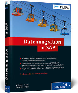 Buchcover Datenmigration in SAP | Michael Willinger | EAN 9783836218085 | ISBN 3-8362-1808-9 | ISBN 978-3-8362-1808-5