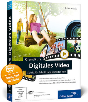 Buchcover Grundkurs Digitales Video | Robert Klaßen | EAN 9783836218191 | ISBN 3-8362-1819-4 | ISBN 978-3-8362-1819-1
