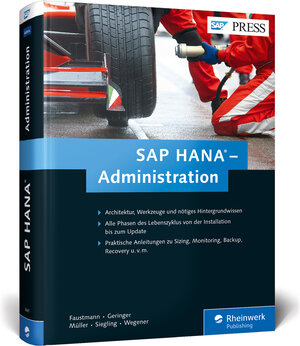 Buchcover SAP HANA – Administration | André Faustmann | EAN 9783836236416 | ISBN 3-8362-3641-9 | ISBN 978-3-8362-3641-6