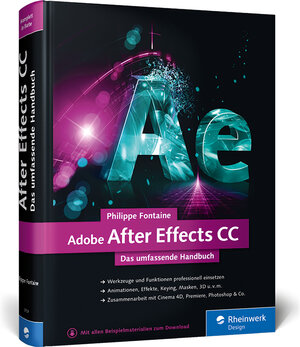 Buchcover Adobe After Effects CC | Philippe Fontaine | EAN 9783836237093 | ISBN 3-8362-3709-1 | ISBN 978-3-8362-3709-3