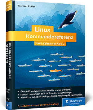 Buchcover Linux Kommandoreferenz | Michael Kofler | EAN 9783836237789 | ISBN 3-8362-3778-4 | ISBN 978-3-8362-3778-9