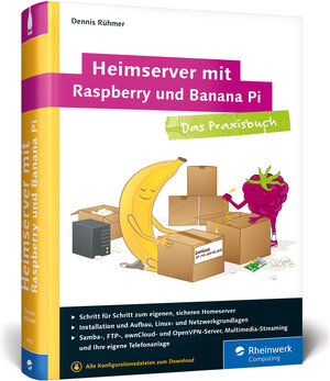 Buchcover Heimserver mit Raspberry und Banana Pi | Dennis Rühmer | EAN 9783836240529 | ISBN 3-8362-4052-1 | ISBN 978-3-8362-4052-9