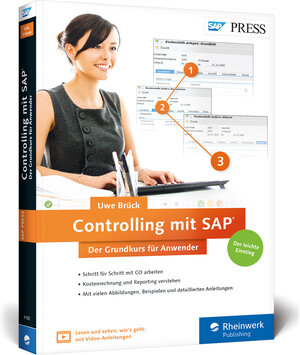 Buchcover Controlling mit SAP: Der Grundkurs für Anwender | Uwe Brück | EAN 9783836241823 | ISBN 3-8362-4182-X | ISBN 978-3-8362-4182-3