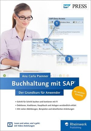 Buchcover Buchhaltung mit SAP: Der Grundkurs für Anwender | Ana Carla Psenner | EAN 9783836242080 | ISBN 3-8362-4208-7 | ISBN 978-3-8362-4208-0