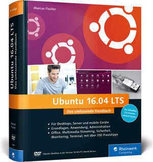 Buchcover Ubuntu 16.04 LTS | Marcus Fischer | EAN 9783836242998 | ISBN 3-8362-4299-0 | ISBN 978-3-8362-4299-8