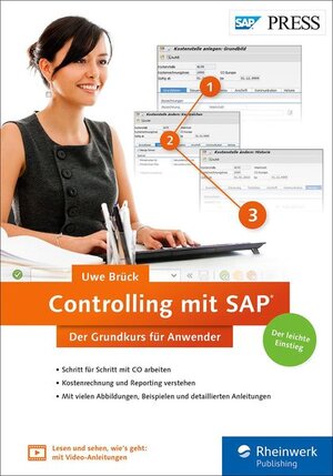 Buchcover Controlling mit SAP: Der Grundkurs für Anwender | Uwe Brück | EAN 9783836244336 | ISBN 3-8362-4433-0 | ISBN 978-3-8362-4433-6