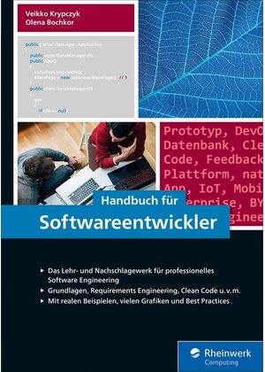 Buchcover Handbuch für Softwareentwickler / Rheinwerk Computing | Olena Bochkor, Veikko Krypczyk | EAN 9783836244787 | ISBN 3-8362-4478-0 | ISBN 978-3-8362-4478-7