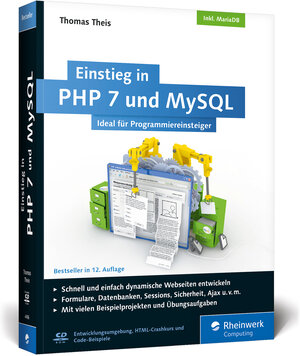 Buchcover Einstieg in PHP 7 und MySQL | Thomas Theis | EAN 9783836244961 | ISBN 3-8362-4496-9 | ISBN 978-3-8362-4496-1
