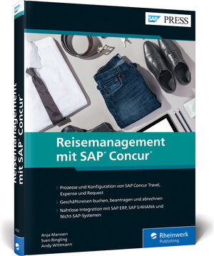 Buchcover Reisemanagement mit SAP Concur | Anja Marxsen | EAN 9783836245210 | ISBN 3-8362-4521-3 | ISBN 978-3-8362-4521-0