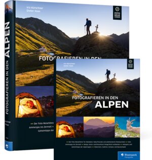 Buchcover Fotografieren in den Alpen | Iris Kürschner | EAN 9783836250108 | ISBN 3-8362-5010-1 | ISBN 978-3-8362-5010-8