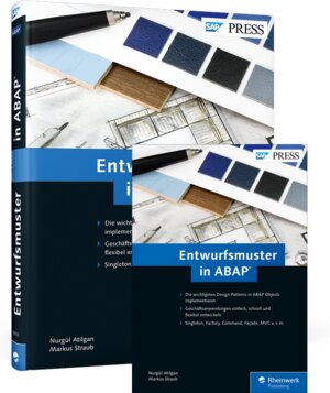 Buchcover Entwurfsmuster in ABAP | Nurgül Atilgan | EAN 9783836251242 | ISBN 3-8362-5124-8 | ISBN 978-3-8362-5124-2