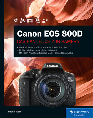 Buchcover Canon EOS 800D | Dietmar Spehr | EAN 9783836259170 | ISBN 3-8362-5917-6 | ISBN 978-3-8362-5917-0