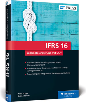Buchcover IFRS 16 – Leasingbilanzierung mit SAP | Anke Köppe | EAN 9783836259538 | ISBN 3-8362-5953-2 | ISBN 978-3-8362-5953-8