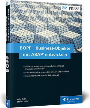 Buchcover BOPF – Business-Objekte mit ABAP entwickeln | Felix Roth | EAN 9783836259729 | ISBN 3-8362-5972-9 | ISBN 978-3-8362-5972-9