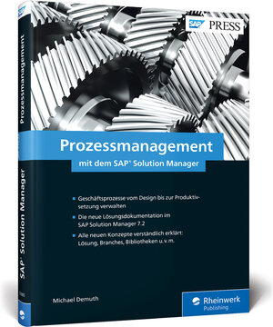 Buchcover Prozessmanagement mit dem SAP Solution Manager | Michael Demuth | EAN 9783836259859 | ISBN 3-8362-5985-0 | ISBN 978-3-8362-5985-9