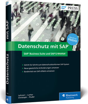 Buchcover Datenschutz mit SAP | Volker Lehnert | EAN 9783836259897 | ISBN 3-8362-5989-3 | ISBN 978-3-8362-5989-7